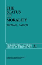 Philosophical Studies Series-The Status of Morality