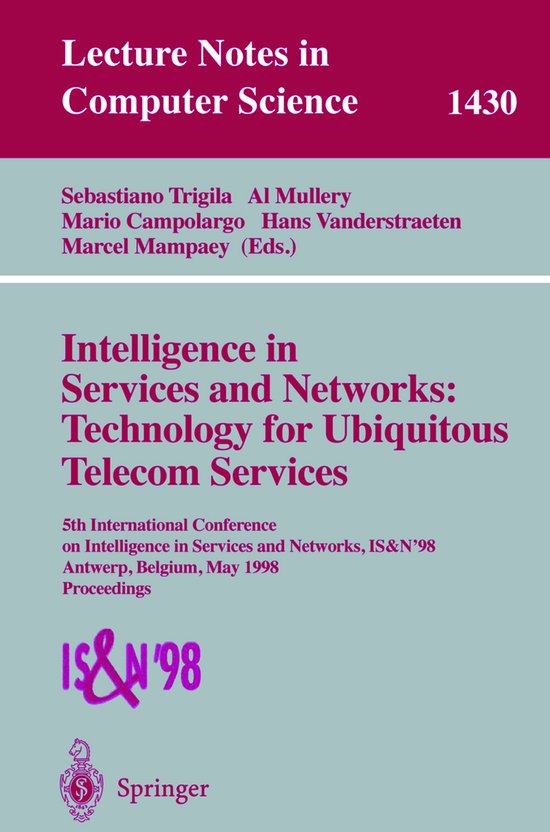 Intelligence in Services and Networks: Technology for Ubiqui ... - cover