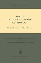 Boston Studies in the Philosophy and History of Science- Topics in the Philosophy of Biology