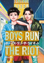 Boys Run the Riot- Boys Run the Riot 2