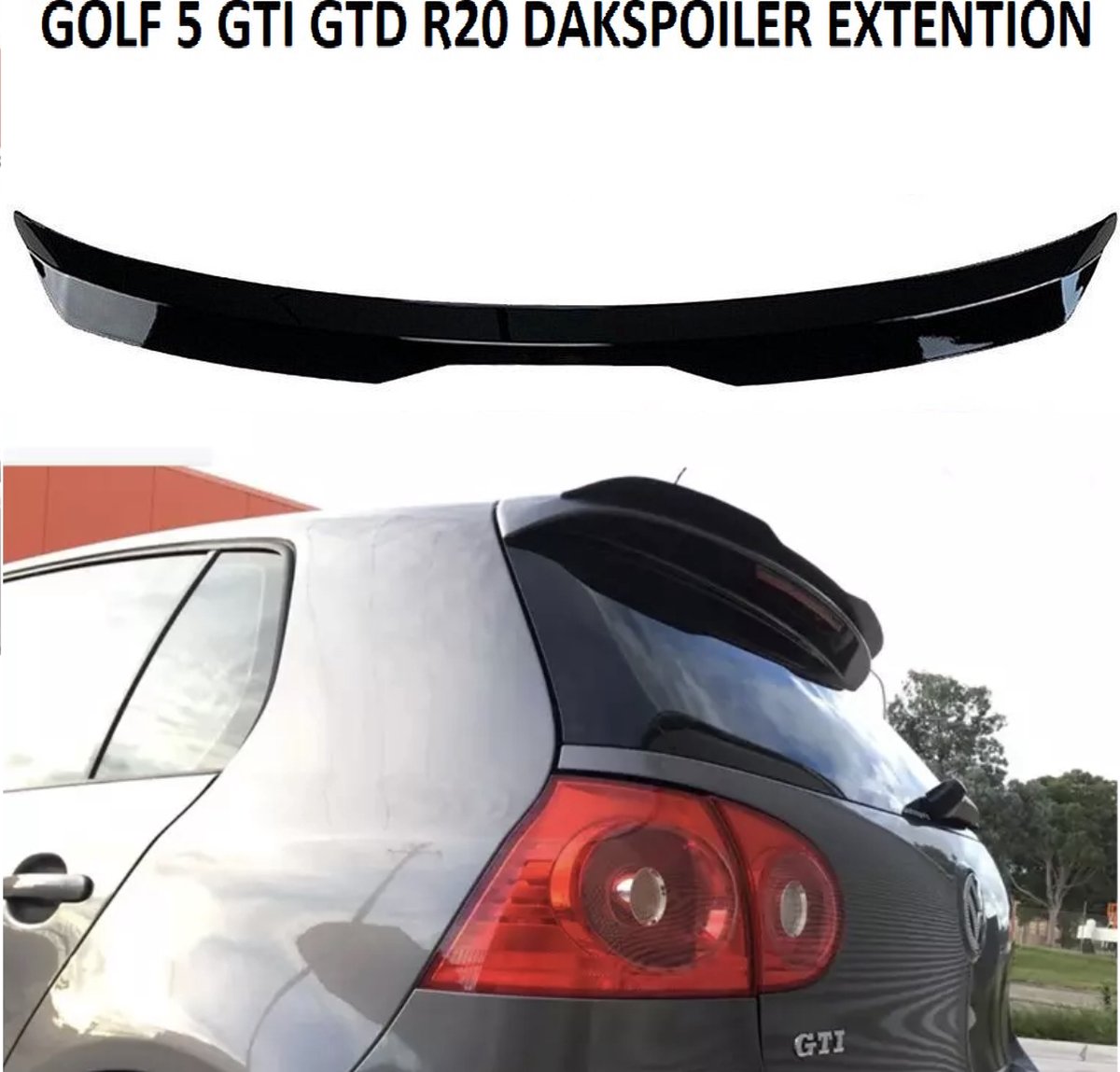 VW Golf 5 GTI GTD GT R32 Spoiler de toit Extension Lip Tuning Spoiler de  toit Look