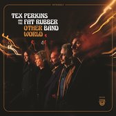 Tex Perkins And The Fat Rubber Band - Other World (LP)