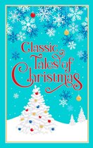 Leather-bound Classics - Classic Tales of Christmas