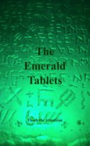 THE EMERALD TABLETS OF THOTH THE ATLANTEAN