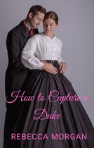 How to Capture a Duke