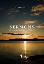 Sermons for a World in Decline