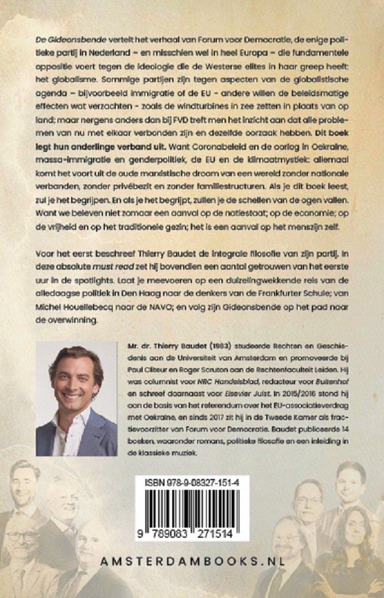 Achterkant van een boek met tekst en een foto van Thierry Baudet. Titel: De Gideonsbende.