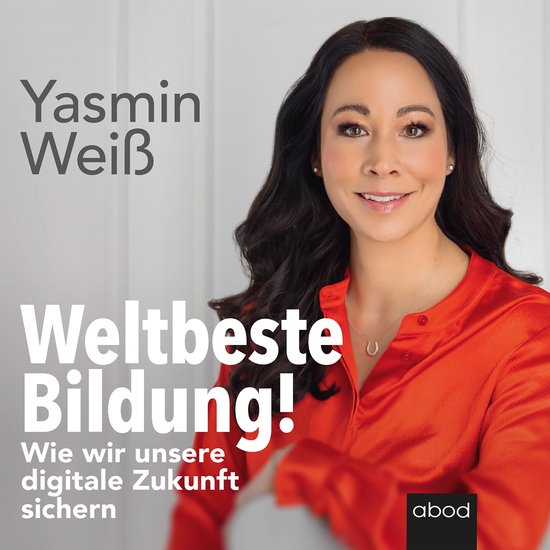 Weltbeste Bildung, Yasmin Weiß | 9783954719211 | Boeken | bol.com