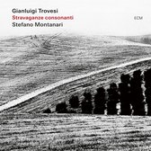 Gianluigi Trovesi, Stefano Montanari - Stravaganza (CD)