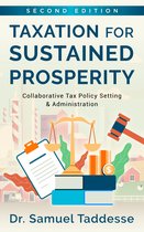 Taxation for Sustained Prosperity