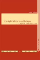 Régionalisme & Fédéralisme / Regionalism & Federalism- Les Régionalismes En Bretagne