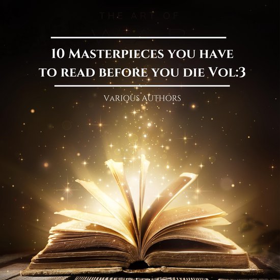 10 Masterpieces you have to read before you die Vol: 3 - cover