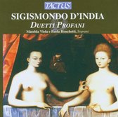 Matelda Viola & Paola Ronchetti Sop - D India: Duetti Profani (CD)