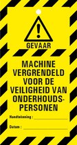 Machine vergrendeld voor veiligheid waarschuwingstag 80 x 150 mm