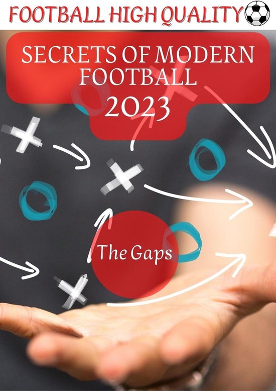 Football secrets 1 Football's First Secret The Gaps (ebook), Hussein Mohammad