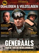 Historia Oorlogen & Veldslagen - 01 2021 Generaals van de Tweede Wereldoorlog