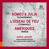 Symphonieorchester Des Bayerischen Rundfunks, Mariss Jansons - Tchaikovsky: Romeo And Juliet | Stravinsky: The Firebird | Varèse: Amériques (CD)
