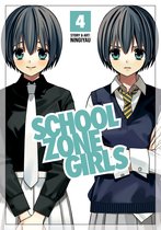 School Zone Girls- School Zone Girls Vol. 4