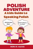 Kids language books 1 - POLISH ADVENTURES