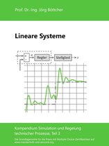Das Kompendium Simulation und Regelung technischer Prozesse in Einzelkapiteln 3 - Lineare Systeme