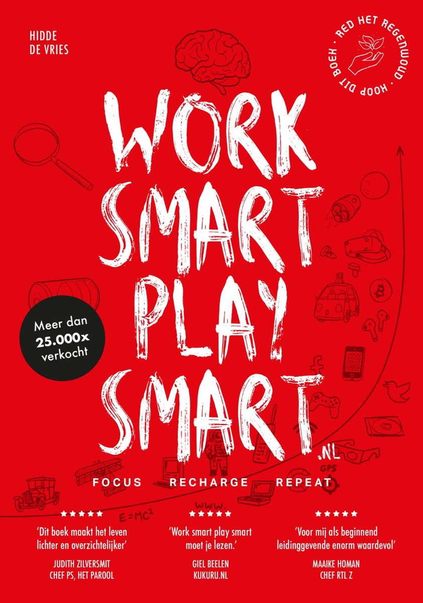 Work smart play smart.nl (ebook), de Vries | 9789082034790 | Boeken |