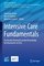 Lessons from the ICU - Intensive Care Fundamentals