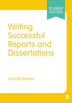 Student Success - Writing Successful Reports and Dissertations