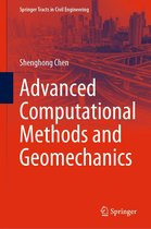 Springer Tracts in Civil Engineering - Advanced Computational Methods and Geomechanics