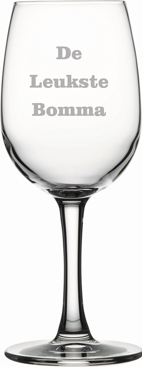Witte wijnglas gegraveerd - 26cl - De Leukste Bomma