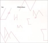 Sun - I'll Be The Same (CD)