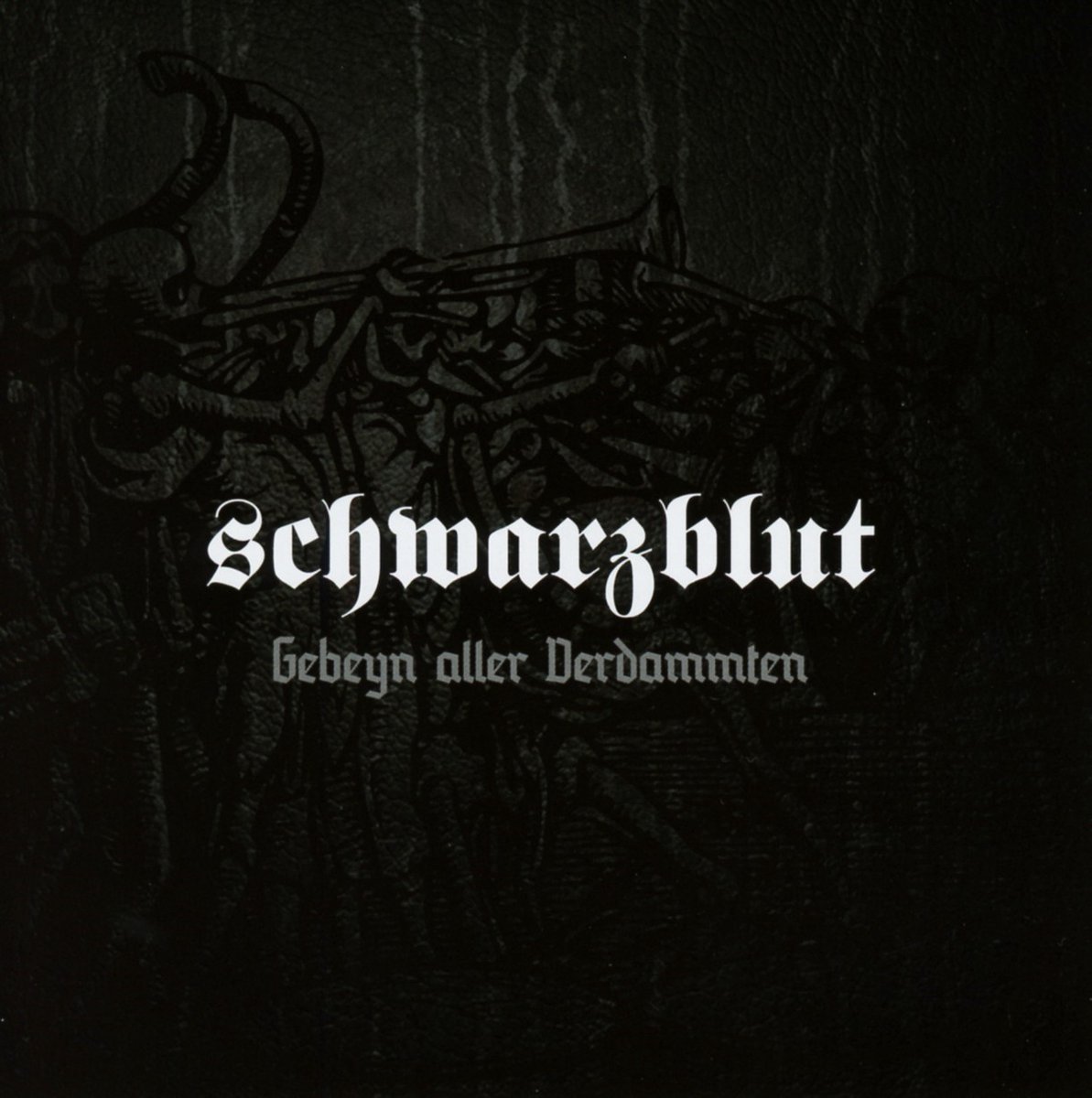 Schwarzblut - Gebeyn Aller Verdammten (CD) (Limited Edition)