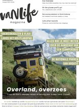vaNLife magazine - voorjaar 2023 - camper tijdschrift - 100 pagina’s aan vaNLife-inspiratie, reisverslagen en praktische tips