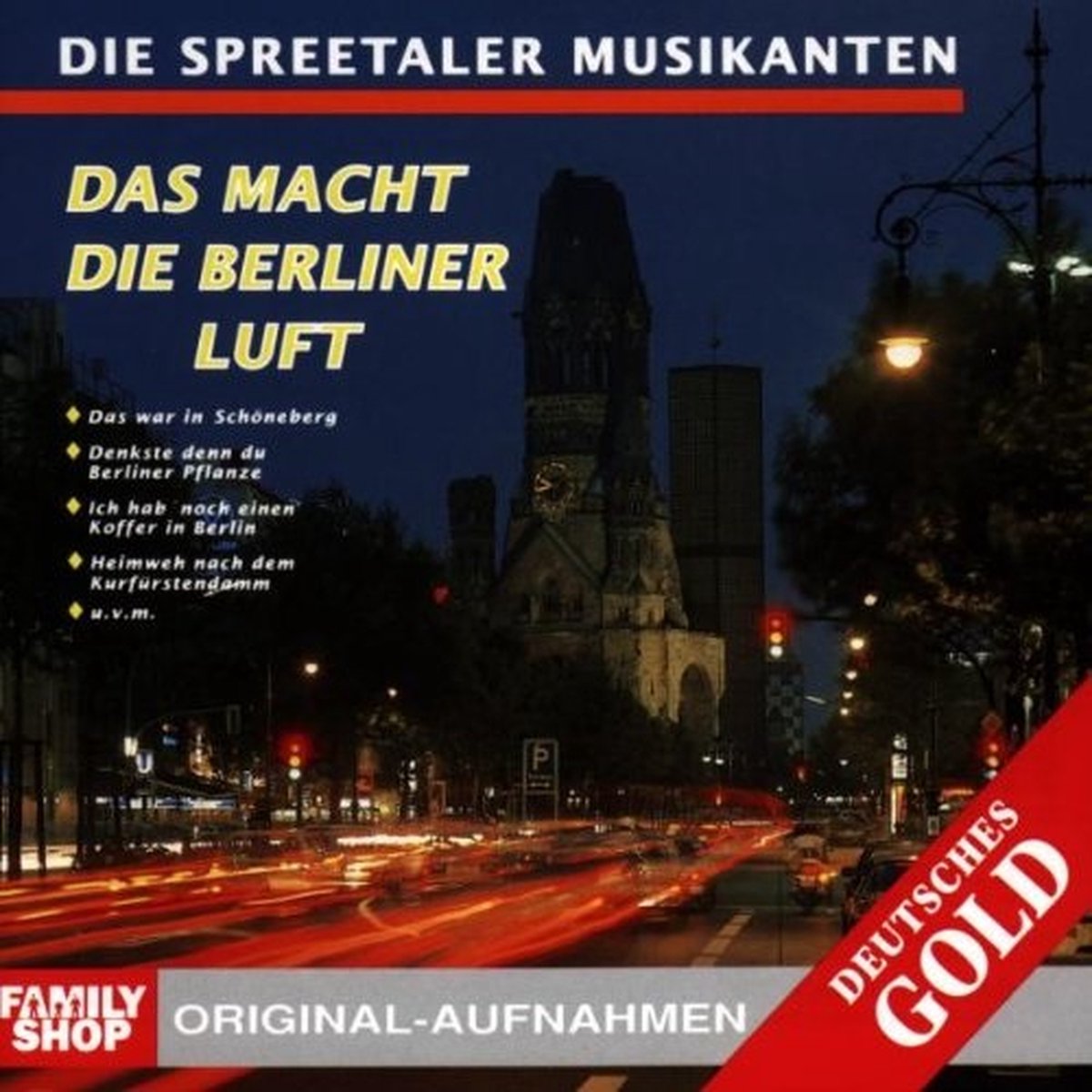 Das macht die Berliner Luft von Die Spreetaler Musikanten