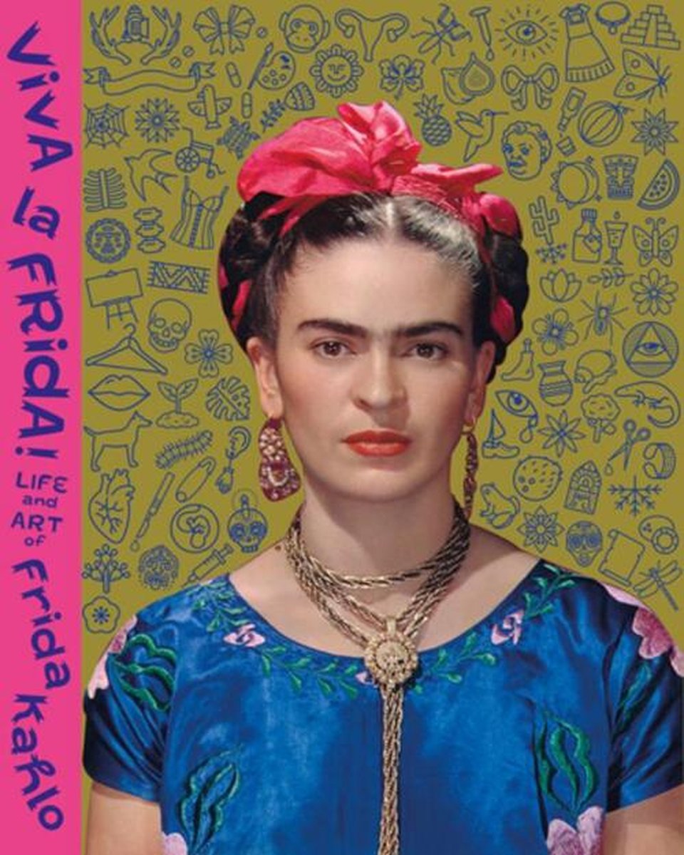 Viva la Frida! - Annemiek Rens