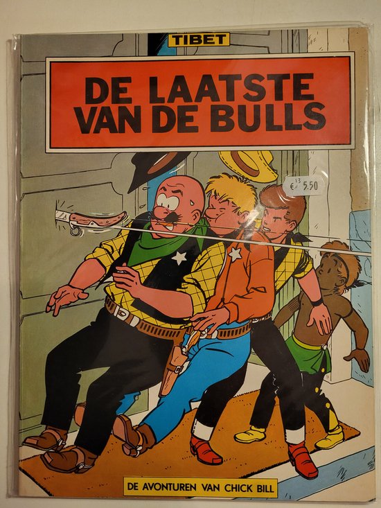 De avonturen van Chick Bill door Tibet no 13: De laatste van de Bulls