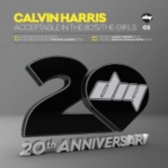 Calvin Harris Acceptable In The 80s The Girls LP Calvin Harris Calvin Harris Acceptable In The 80s The Girls LP Calvin Harris