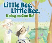 Father Goose: Animal Rhymes - Little Bee, Little Bee, Noisy as Can Be!