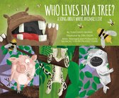 Animal World: Animals at Home - Who Lives in a Tree?