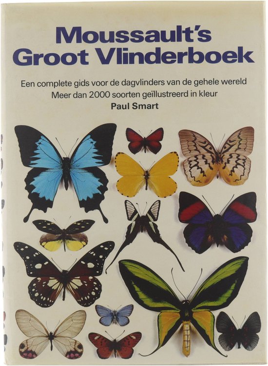 Omslag van Moussault s groot vlinderboek door Paul Smart