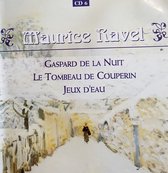 Gaspard de la Nuit, Le Tombeau de Couperin, Jeux d'eau - Maurice Ravel - Paul Crossley (piano)
