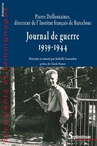 Documents et témoignages - Journal de guerre (1939-1944)