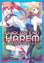World's End Harem: Fantasia Academy- World's End Harem: Fantasia Academy Vol. 2