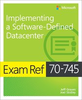 Exam Ref - Exam Ref 70-745 Implementing a Software-Defined DataCenter