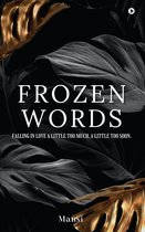 Frozen Words