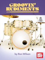 Groovin' Rudiments - for Drum Set