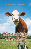 Moosings of a Cow