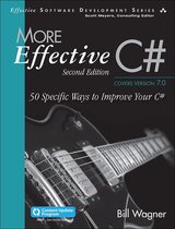 Effective Software Development Series - More Effective C#