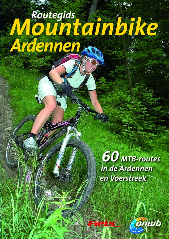 Routegids mountainbike Ardennen, ANWB | 9789018028657 | Boeken | bol.com