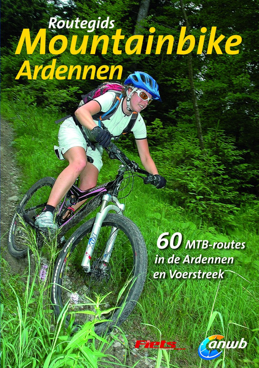 Routegids mountainbike Ardennen, ANWB | 9789018028657 Boeken | bol.com