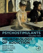 Neurobiology of Addiction Series 2 - Psychostimulants
